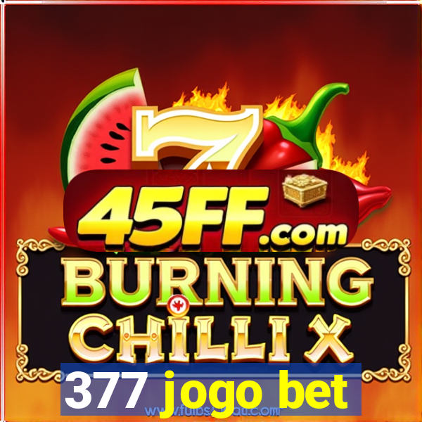 377 jogo bet